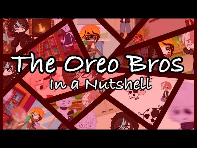 The Oreo Bros in a Nutshell || Ft. Ink, Reaper, Cross, and X!Chara ||