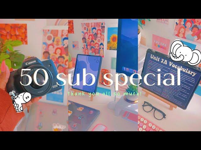  50 sub special! thx so much | kay.studies 