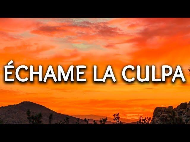 Luis Fonsi, Demi Lovato ‒ Echame La Culpa (Lyrics)