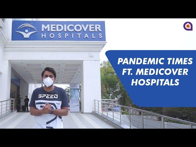 Pandemic Times ft. Medicover Hospitals | Aurangabad Insider