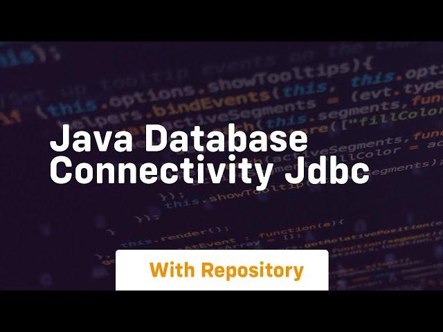 Java database connectivity jdbc