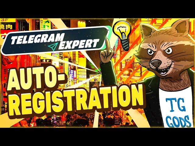 PAKETA_TELEGRAM Expert Auto-Registration overview [TG GODS]