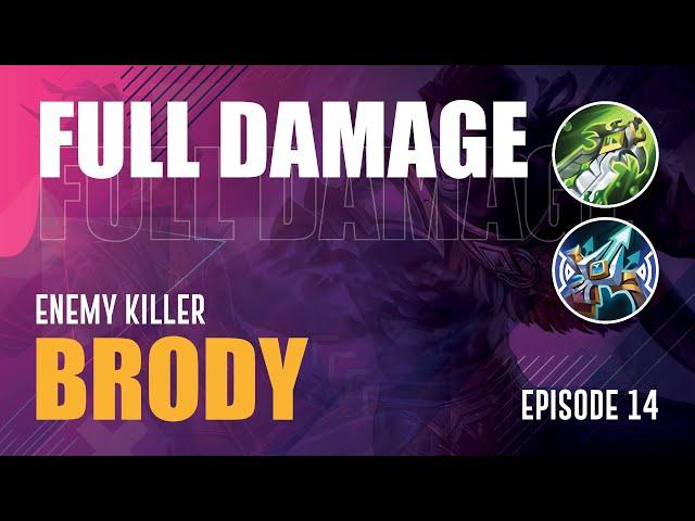 FULL DAMAGE  |  BRODY GAMEPLAY  |  MASTER THE BASICS  |  EPISODE 14