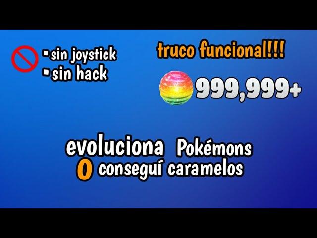 evoluciona Pokémons y consigue caramelos infinitos con este truco....