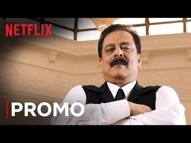 The Subrata Roy Story | Promo | Bad Boy Billionaires | Netflix India