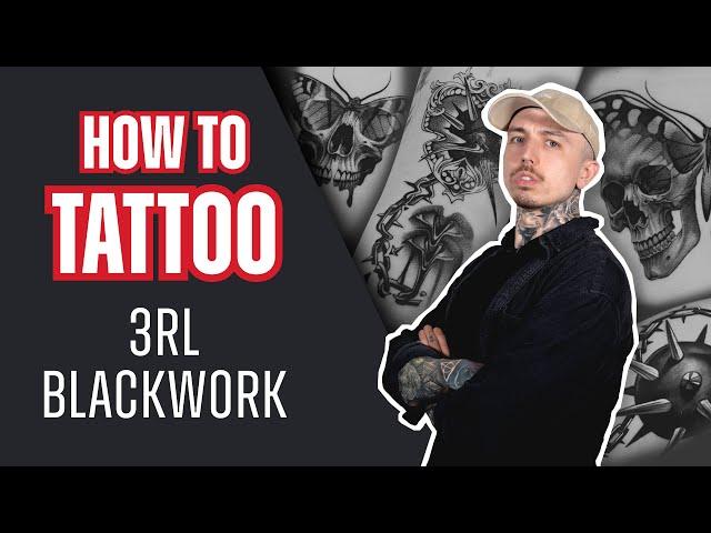 How to Tattoo 3RL Blackwork Surrealism with Ben Dunning | Tattoo Tutorial