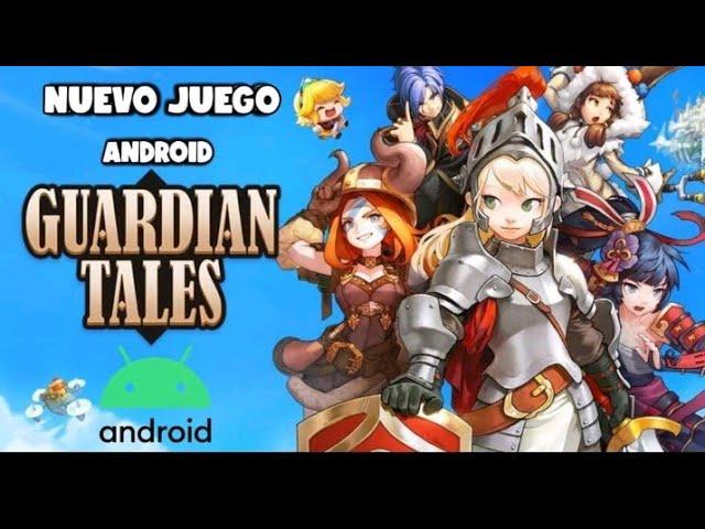 Guardian tales Sinopsis  v2.41.0 (e regresado)