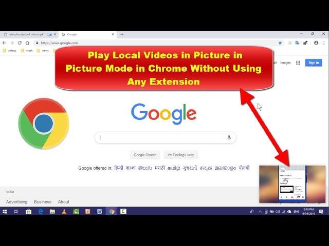 How to Play Local Videos in Picture in Picture Mode on Chrome in Windows 10