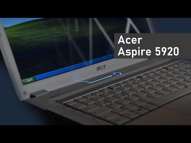 Ganz spontan ausgepackt: Acer Aspire 5920 (2009)