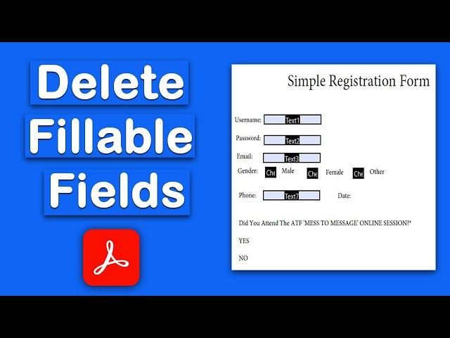 How to delete fillable fields from PDF using Adobe Acrobat Pro DC