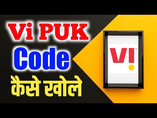 Vi Sim Ka Puk Code Kaise Khole 2024 | how to Unlock Puk Code Vi Sim Card | Puk Unlock Sim Card Vi |
