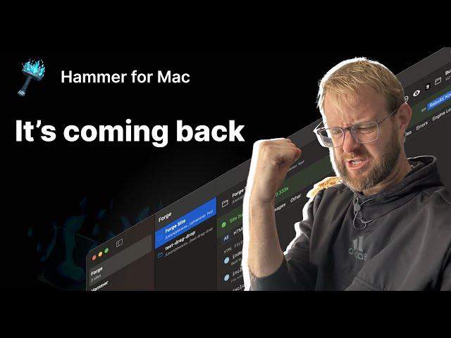 Hammer for Mac is Back