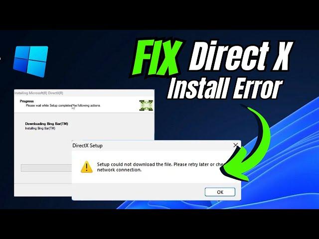 (EASY FIX) DirectX Setup could not download the file please retry later or check network connection