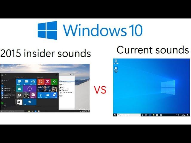 Windows 10 Insider Preview sounds vs Current sounds (Exclusive sounds only)