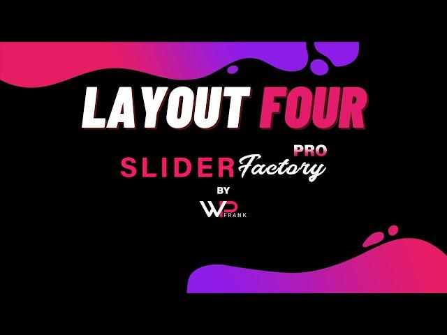 Create Slider With Layout Four | Slider Factory Pro | WP Frank | WordPress Video Tutorials