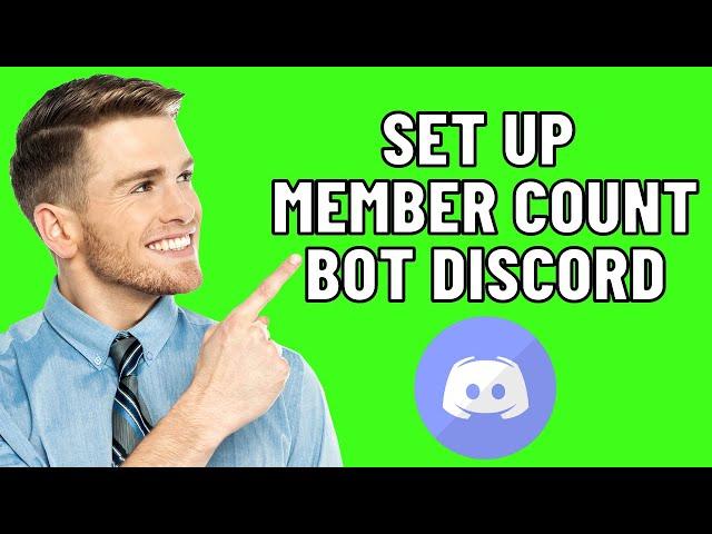 How To Setup Member Count Bot On Discord (2024)