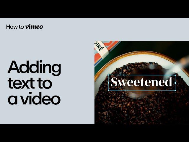 How to add text to a video on Vimeo