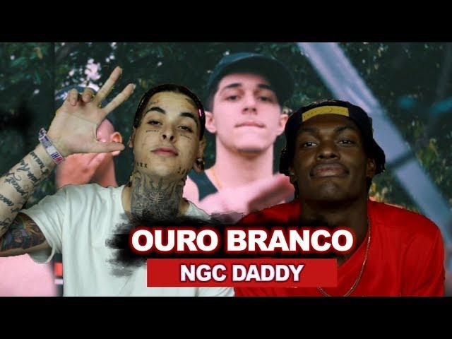 NGC Daddy - Ouro Branco (Official Vídeo) (Prod. L3OZIN) | REACT / ANÁLISE VERSATIL