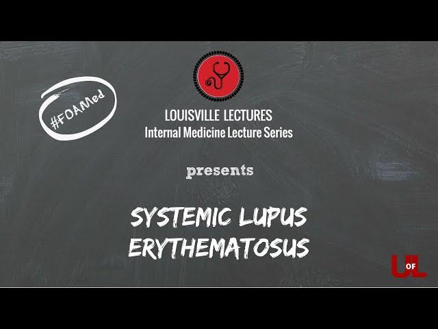 Systemic Lupus Erythematosus with Dr. David Armstrong