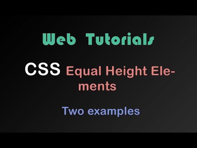 How to make CSS & HTML Equal Height Columns (Web Tutorial)