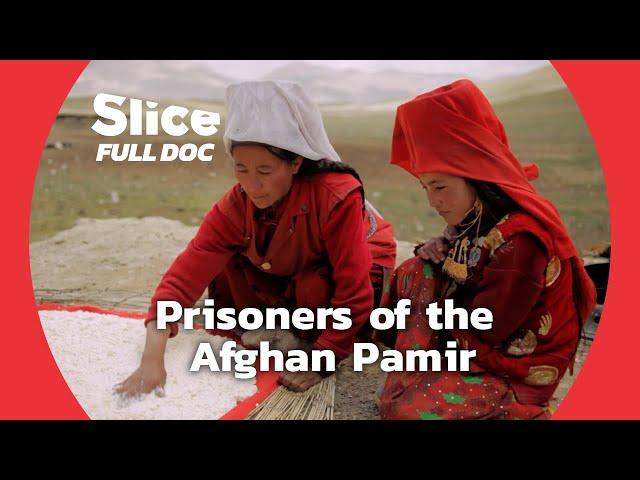 The Last Kyrgyz Nomads of the Afghan Pamir | FULL DOCUMENTARY