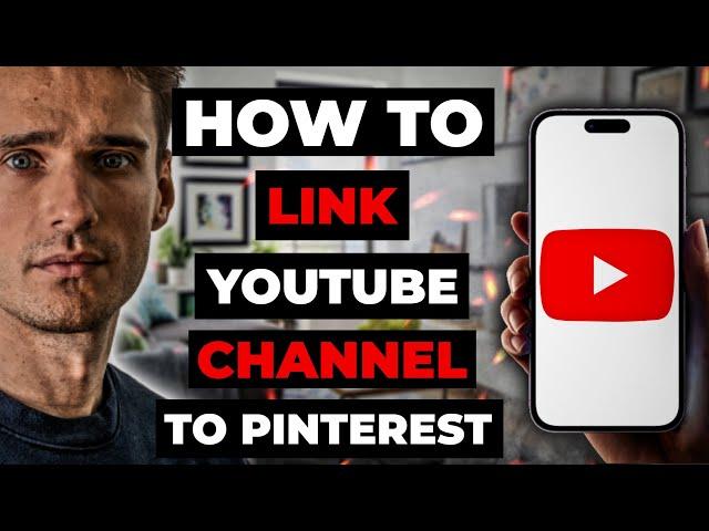 How To Link Youtube Channel To Pinterest