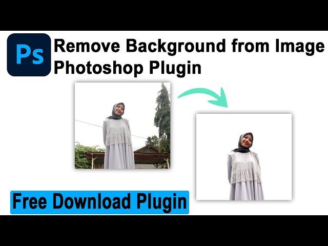 Remove Background from Photoshop Image Plugin || How to Install Photoshop Plugin Images