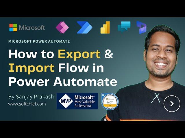 How To Manage Flow - Export, Import Flows in Power Automate