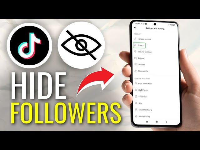 How to Hide Followers on TikTok - Full Guide