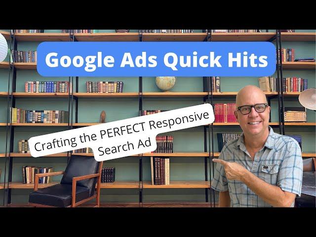 Crafting the Perfect Responsive Search Ad