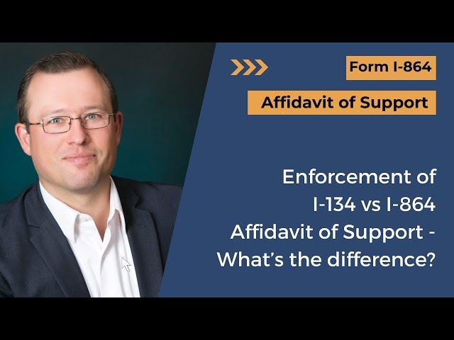 Enforcement of I-134 vs I-864 - what's the difference?