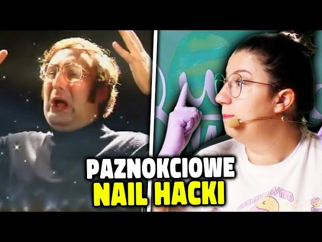 STYLISTKA PAZNOKCI VS NAIL HACKI – Czy to zdobienie jest warte tyle nerwów? [NH] #47