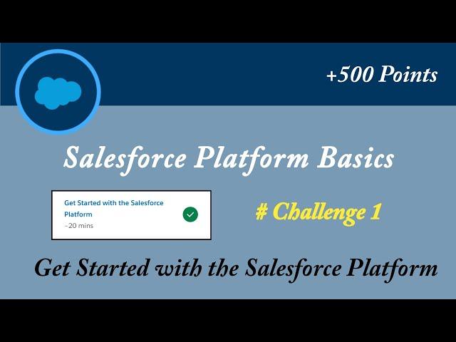 Get Started with the Salesforce Platform|Salesforce Platform Basics|Salesforce trailhead answers