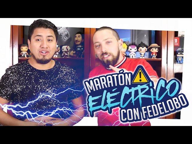 Maratón Eléctrico con Fedelobo