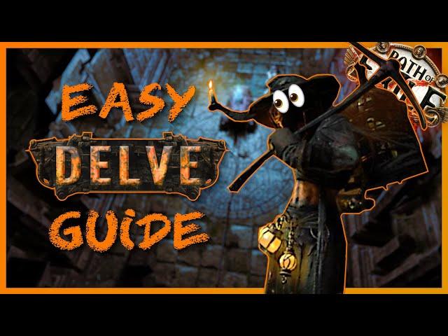 Easy Delve Guide - Beginner Friendly - Path of Exile