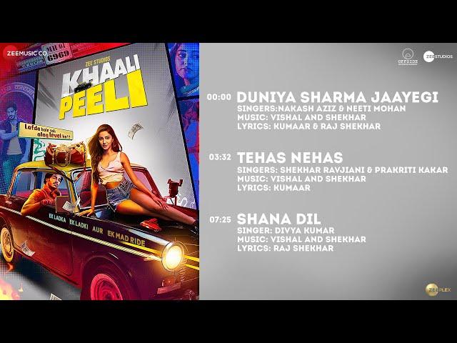 Khaali Peeli - Full Album |  Ishaan, Ananya | Vishal and Shekhar | Kumaar & Raj Shekhar