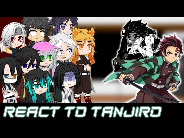 Hashira (+Ubuyashiki) react to Tanjiro (TikTok)| Demon Slayer/KNY | 1/?