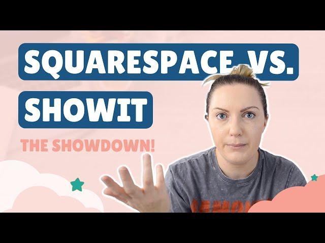 I Left Squarespace For Showit - Why I Switched & Why Maybe You Shouldn't | Blogging Advice