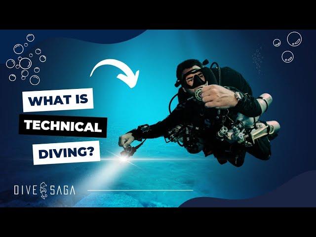 What is Technical Diving?