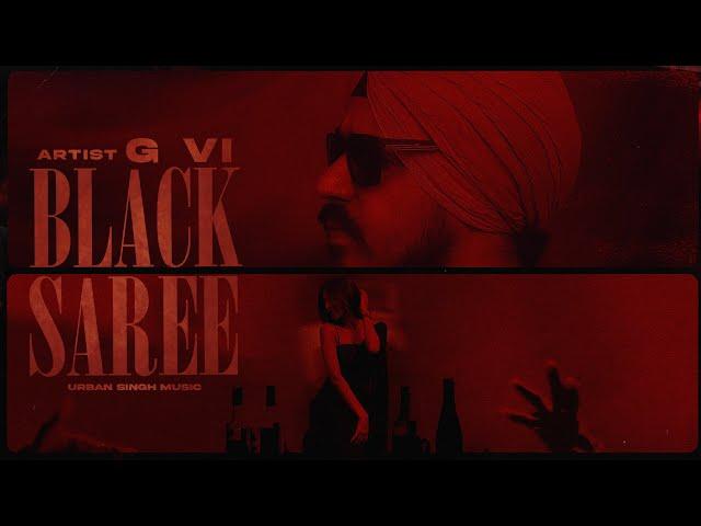 Black Saree - GVi | Punjabi Hip-Hop Fusion | Official Music Video 2025