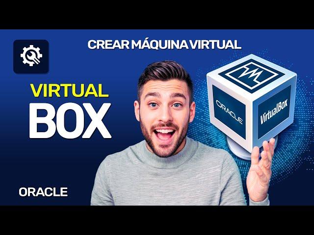  Como Crear Una Máquina Virtual Con Virtualbox E Instalar Windows 10 Y 11