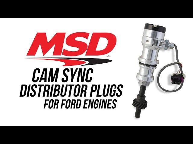 MSD Cam Sync Distributor Plugs for Ford Engines