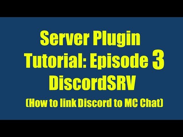 Plugin Spotlight: DiscordSRV