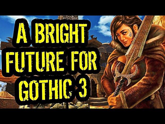 Gothic 3 FINALLY Has The Chance To Be Completed!