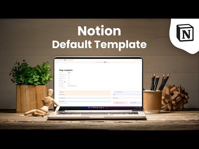 Setup Default Template | Notion Project Management for Beginners