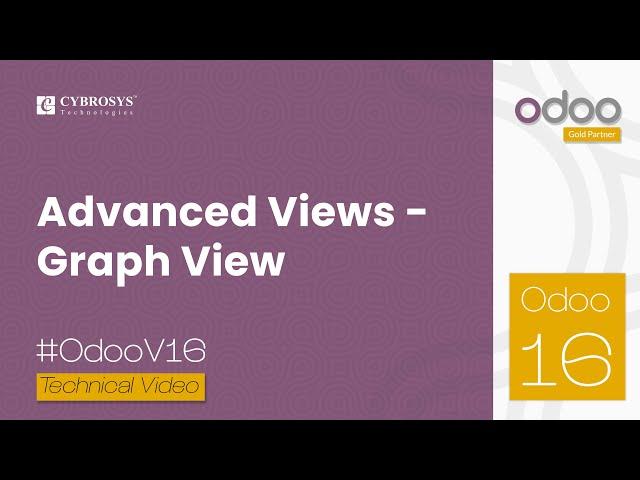 Advanced Views: How To Create Graph View In Odoo 16 | Odoo 16 Development Tutorial