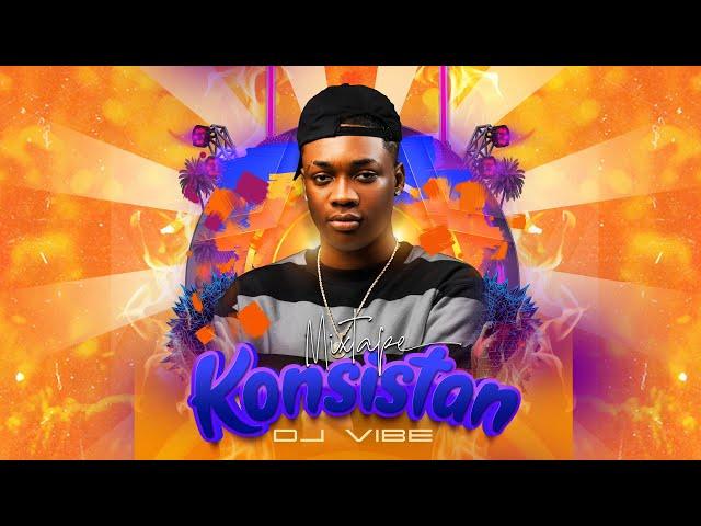 Dj Vibe - Mixtape Konsistan [Official audio]