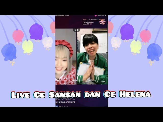 Live Ce @SansanTiffabelleLIVE  bestai kak  @revlicca  bikin ngakak @helenaoryzani