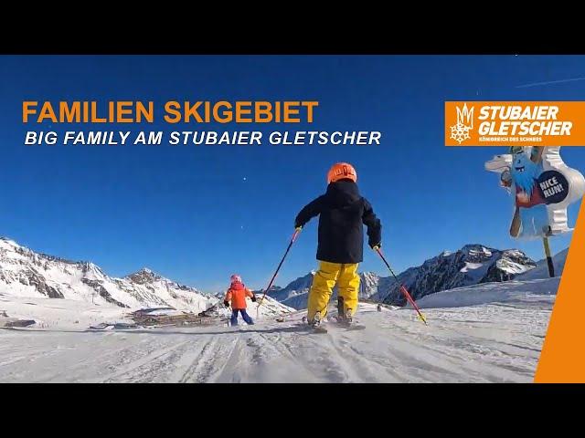 Top Skigebiet für Familien: BIG Family Stubaier Gletscher ️