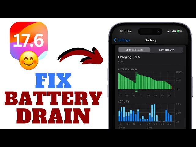 iOS 17.6 - Battery Drain FIX